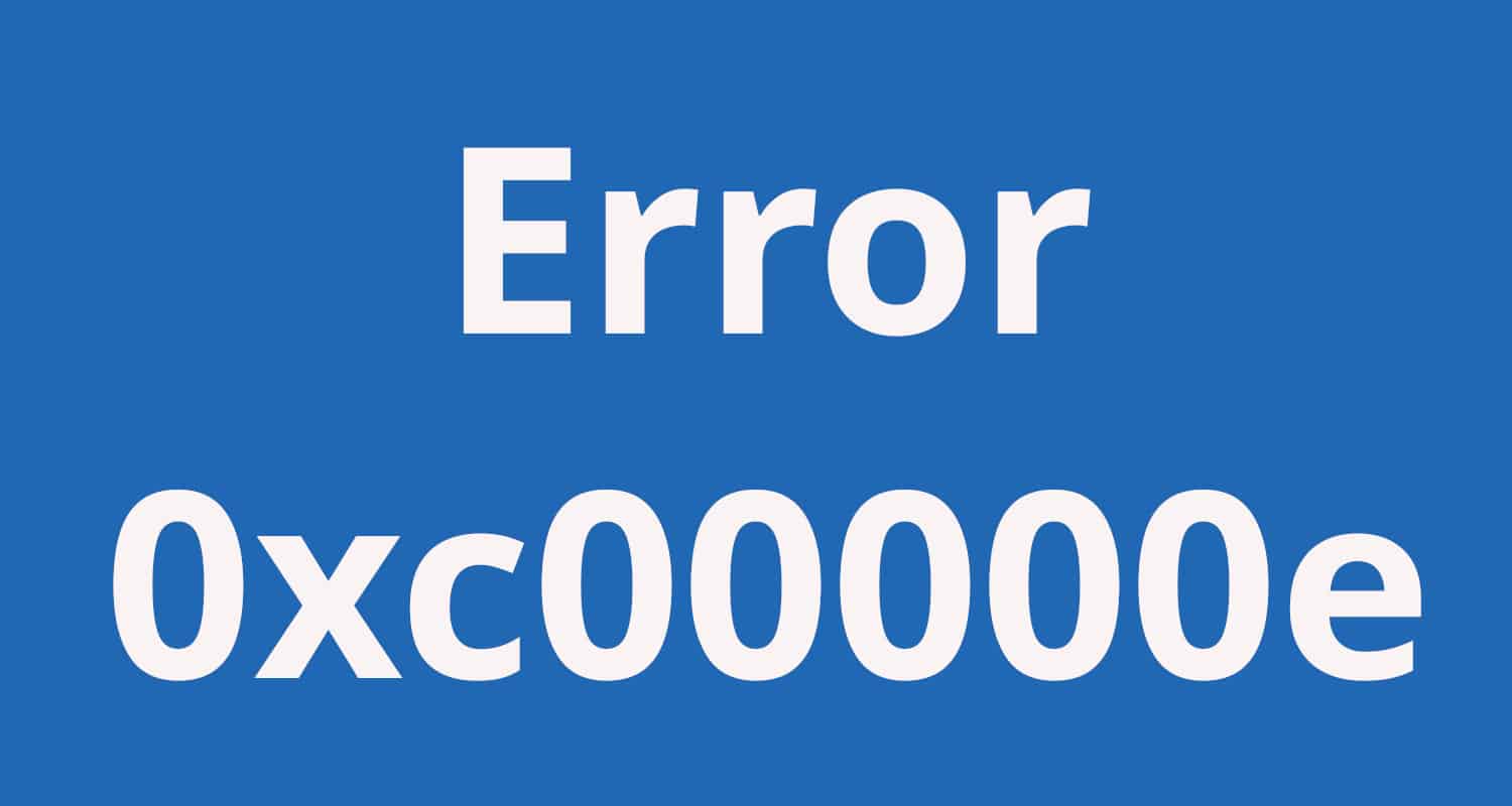 Cómo reparar el error 0xc00000e en Windows 10 y 11